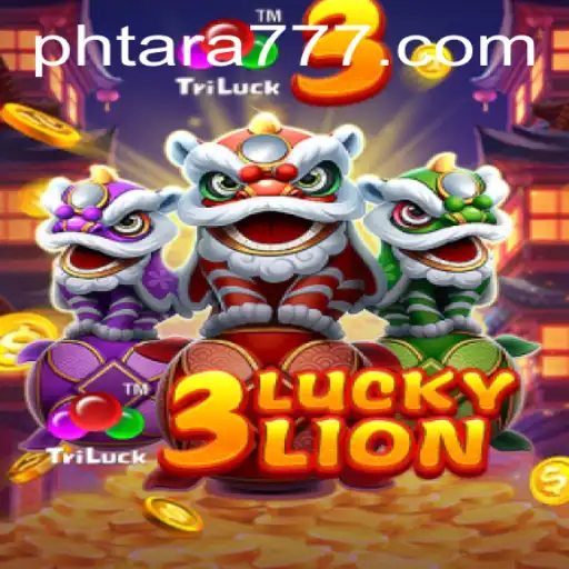 Discover the Excitement of 3LUCKYLION: An In-Depth Look with Tara777