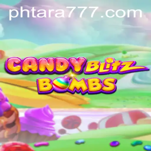 Experience the Excitement of CandyBlitzBombs with Tara777: Exclusive Game Unveiling