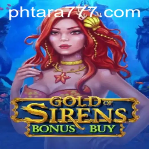 Exploring the Enchanting World of GoldofSirensBonusBuy: A Dive into Mythical Gaming