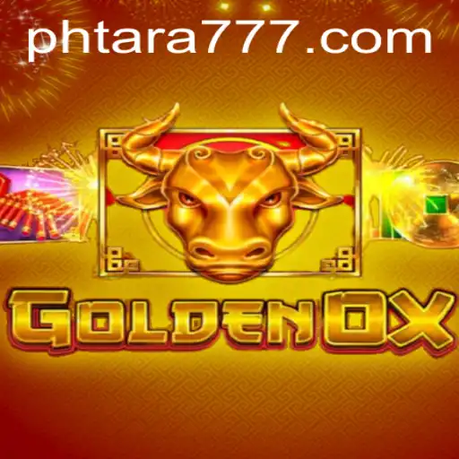 Discover the Thrilling World of GoldenOx: Dive Into Adventure with Tara777