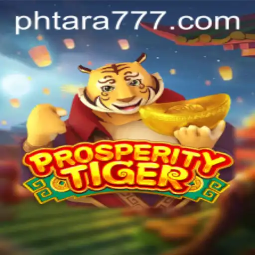 Discover ProsperityTiger: A Riveting Journey with Tara777