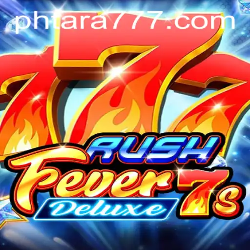 Unveiling RushFever7sDeluxe: A Thrilling Gaming Adventure with Tara777